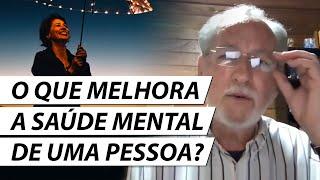 Exercícios que Melhoram a Saúde Mental (Para que a Cura Interior Aconteça) - Dr. Cesar Psiquiatra