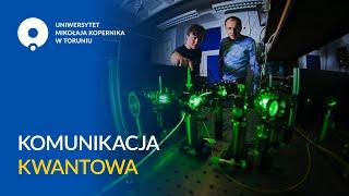 Ściśle tajne: Komunikacja kwantowa