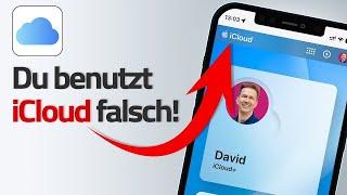 iCloud für iPhone: Das MUSST du 2024 darüber wissen!