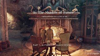 Sebastian Sallow & MC | In the Shadow of Future {part 1} 