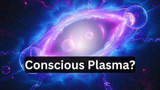 Are Plasmoids Alive? The Science of Conscious Plasma