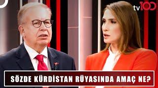 Sözde Kürdistan Hayalini Kimler Destekliyor? | Başak Şengül ile Doğru Yorum