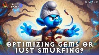 Diablo Immortal - Optimizing Gems Or Just Smurfing? Is It Fair?