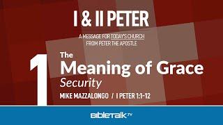 1 Peter Bible Study for Beginners – Mike Mazzalongo | BibleTalk.tv