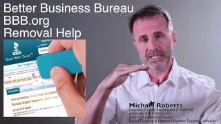 Better Business Bureau BBB.org Complaint Removal Help