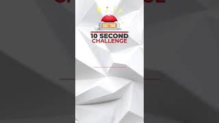 10 Second Challenge - #25 - QuizTimeUK