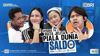 SALDO - Eps. 14 : Sabreena Dressler, Duta Jelita Piala Dunia