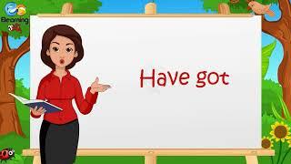 Have got - English Grammar Lesson | Elearning studio