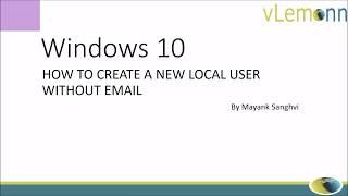 How to Create a new User Without Email ID in Windows 10