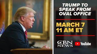 LIVE: Trump Oval Office Remarks | CBN News