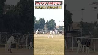 #short Cricket Match ll Match winning Innings ll Match winner ll #cricket #ytcricket #motivationl