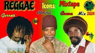 Reggae Mixtape Mix 2024! Ft. Garnett Silk, Cocoa Tea, Admiral Tibet, Charlie Chaplin