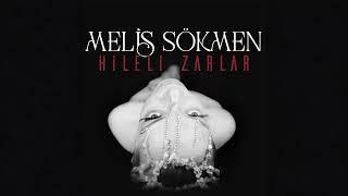 Melis Sökmen - Hileli Zarlar (Official Audio)