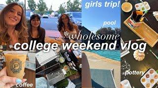 COLLEGE WEEKEND IN MY LIFE | wholesome fun, friends, & coffee!