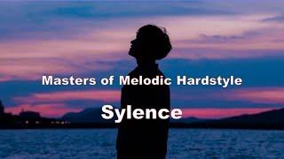 MASTERS OF MELODIC HARDSTYLE: SYLENCE