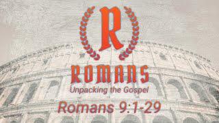 The Promise to Israel - Romans 9:1-29 | Pleasant Point Community Church