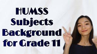 HUMSS Subjects Background for Grade 11 | Keanna Keila