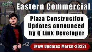 Eastern Commercial Construction Updates | Eastern Block | Bahria Orchard Lahore