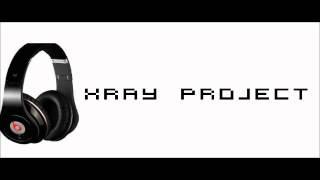 XRay Project - feel good now