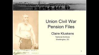 2013 Genealogy Fair - Union Civil War Pension Files