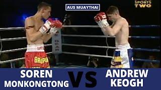 Soren Monkongtong Vs Andrew Keogh - Waging War