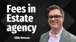 Fees in Estate agency