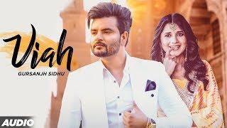 Viah (Full Audio) | Gursanj Sidhu Feat Kanika Maan | Latest Punjabi Songs 2019 | Speed Records