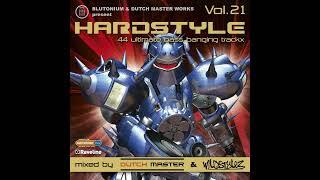 Blutonium Presents Hardstyle Vol. 21 - CD2