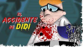 EL LABORATORIO DE DEXTER - El accidente de Didi