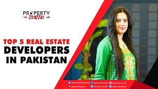 Real Estate Developers | Top 5 Developers | Property development | Builders | development work