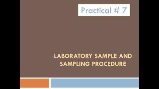 Practical#7- Feed Sampling -Lecture Series in Animal Sciences, Animal Nutrition