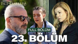 İnci Taneleri – 23. Bölüm