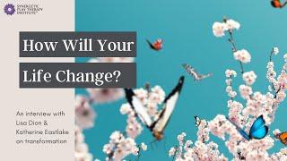  How Synergetic Play Therapy Will Transform Your Life | Interview with Lisa Dion