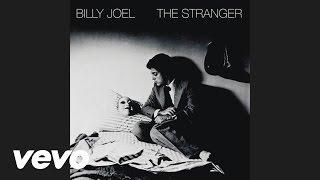 Billy Joel - The Stranger (Audio)