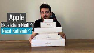 Apple Ekosistem Nedir? Nasıl Kullanılır?