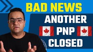 Another PNP Stopped! Canada PR Latest Changes - Canada Immigration News Latest IRCC Updates