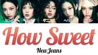 How Sweet - NewJeans (뉴진스) 【パート分け/日本語字幕/歌詞/和訳/カナルビ】