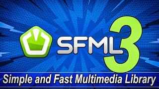 SFML 3 RELEASED