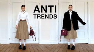 ANTI TRENDS - 6 timeless trends that are safe to invest in this winter.