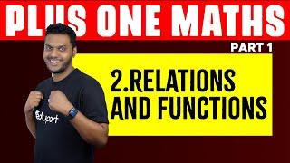Plus One Maths | Chapter 2 | Relations and Functions | Eduport Plus One