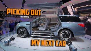 PICKING OUT MY NEW CAR