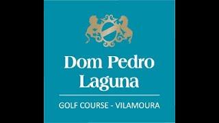 Dom Pedro Laguna hole 1-9