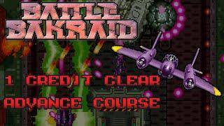 Battle Bakraid - 1 Credit Clear | Advance Course