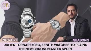 Julien Tornare (CEO, ZENITH watches) explains the new Chronomaster sport