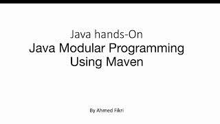 Java Modular Programming Using Maven  Demo