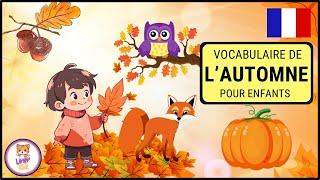 L’AUTOMNE IMAGIER SONORE | Vocabulaire pour enfants en Français