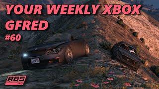 Your Weekly Xbox Gfred #60 (+ Cannonball & Gfred!) GTA 5