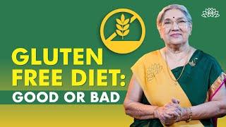 The Gluten-Free Diet: Is It Really Worth It? Good or Bad You Need to Know