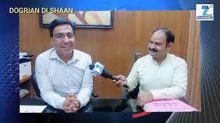 DOGRIAN DI SHAAN #Episode No# 34th #Guest Mr Rakesh Dubey #assistant commissioner DC office Jammu,