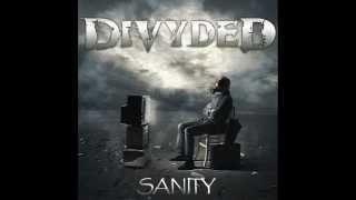 Divyded - Sanity